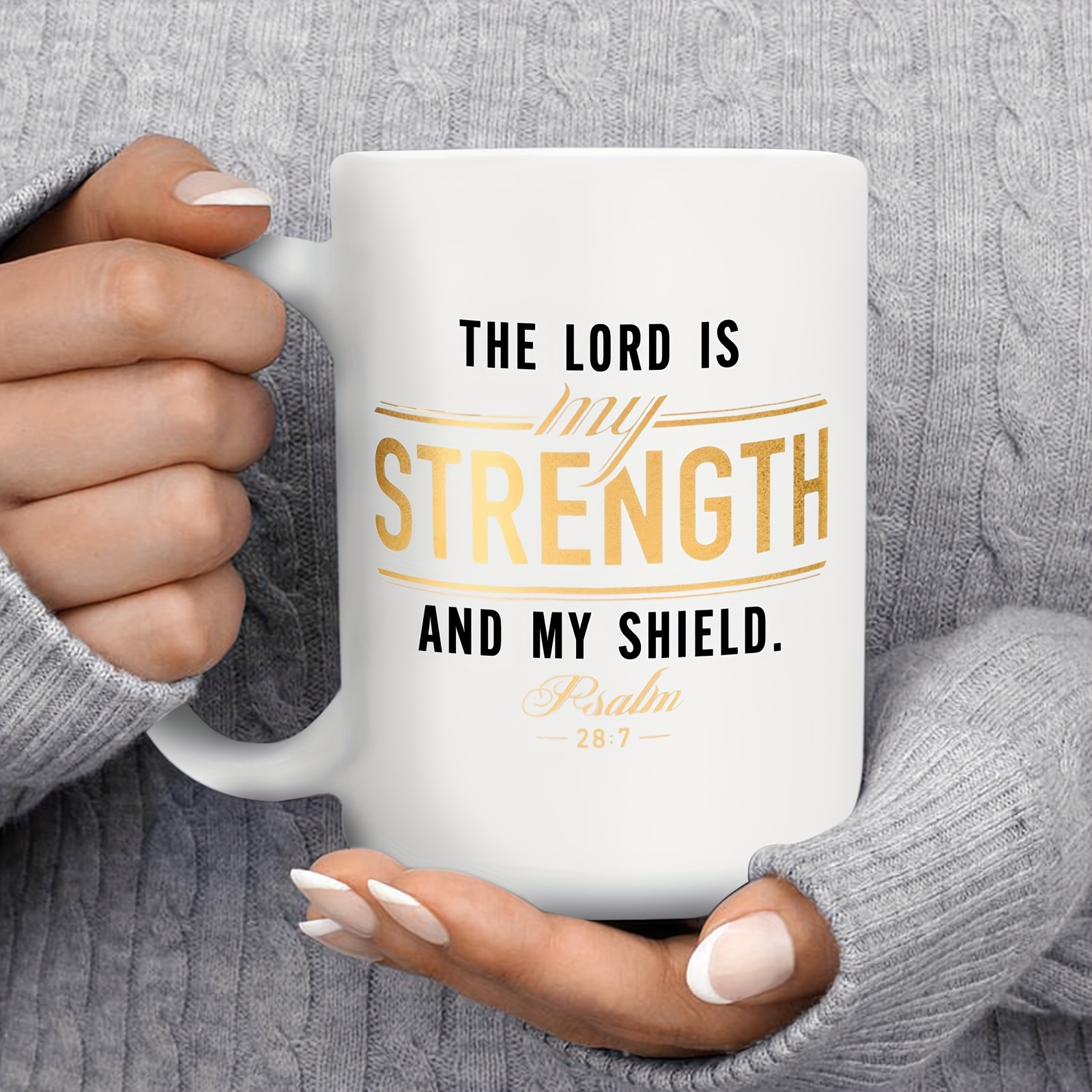 Inspirational Quotes Coffee Mug, Ceramic Encouraging Scripture Coffee And  Tea Mug For Men, The Lord Is My Strength And My Shield, Novelty Drinkware -  Temu