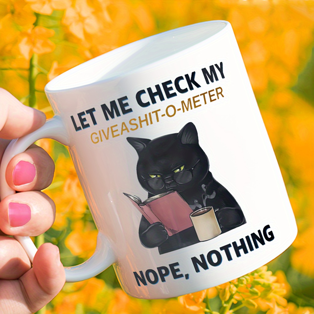 

1pc, Black Cat Coffee Mug, Ceramic Coffee Cups, Cute Inspirational Quotes Water Cups, Summer Winter Drinkware, Gifts