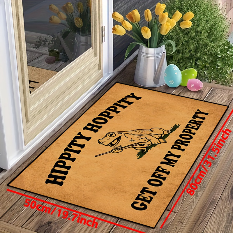 Hippity Hoppity Get Off My Property Inside Funny Door Mats for Outside Entry