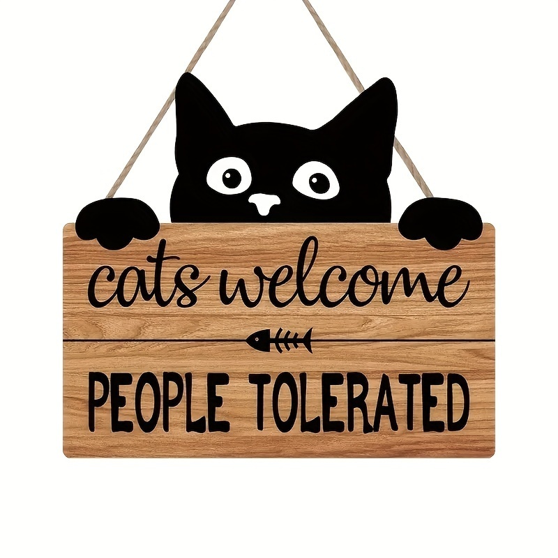 

1pc, Funny Cat Welcome Sign, Cats Welcome People Tolerated Kitty Kitten Footprint Wooden Plaque, Inches Black Cat Decor, Funny Wooden Hanging Sign, Pet Shop Decor, Home Decor, Cat Lover Gifts
