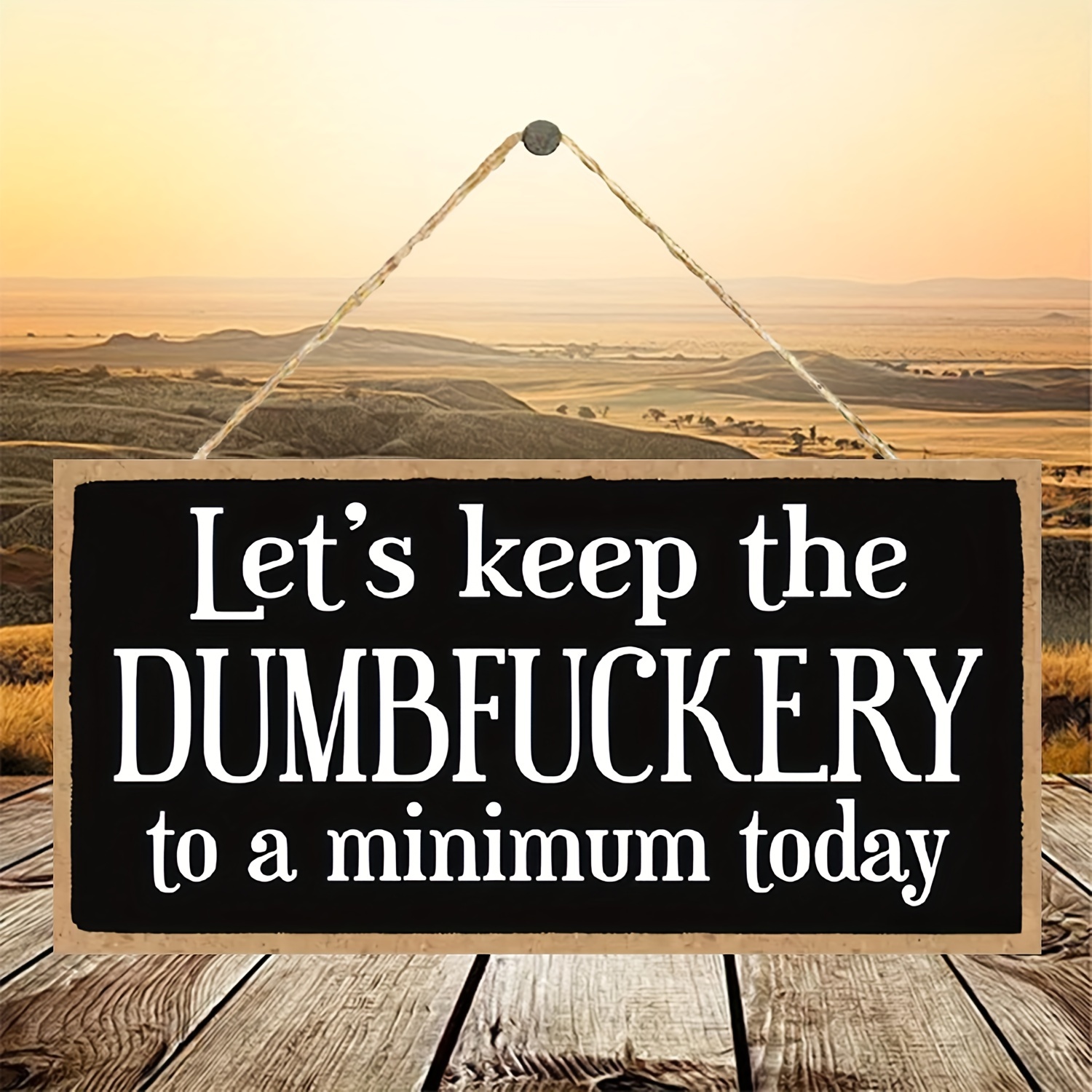 Let's Keep the Dumbfuckery to a Minimum Today funny insulated