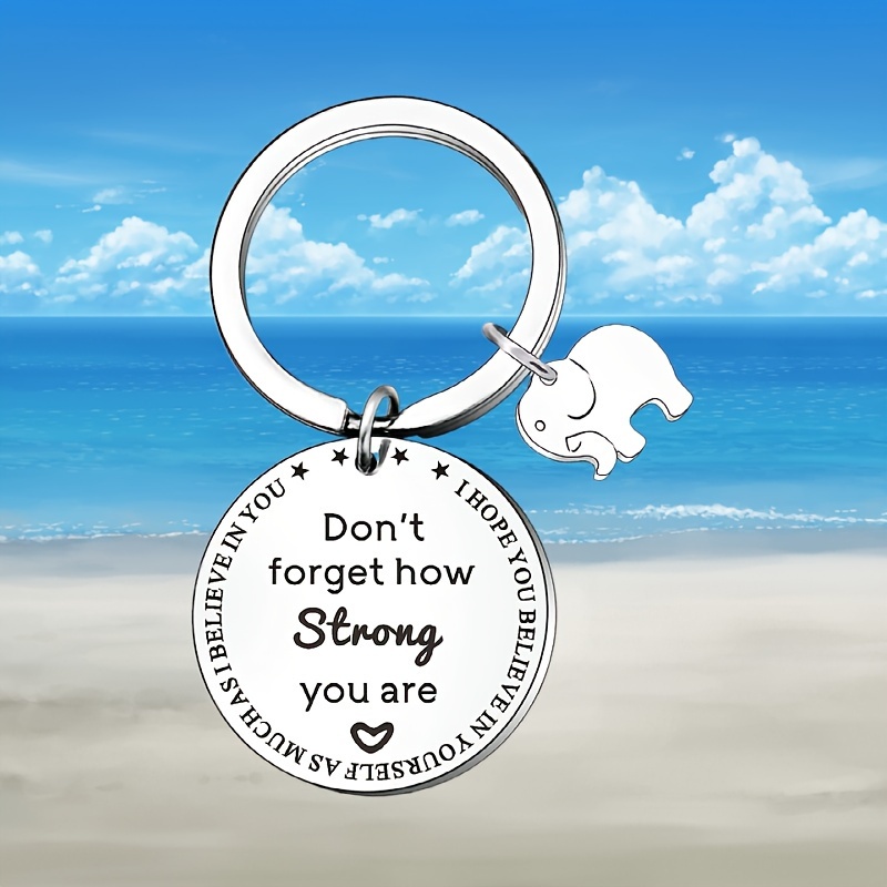 Inspirational Keychain Never Forget How Strong You Are - Temu