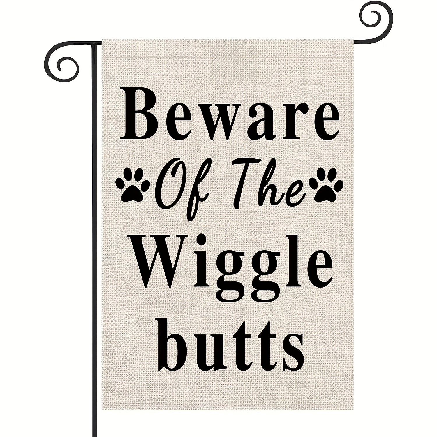 

1pc Funny Pet Lovers Gifts Beware Of The Wiggle Butts Garden Flag, Hanging Canvas Decor, No Flag Pole 12x18 Inch Easter Gift