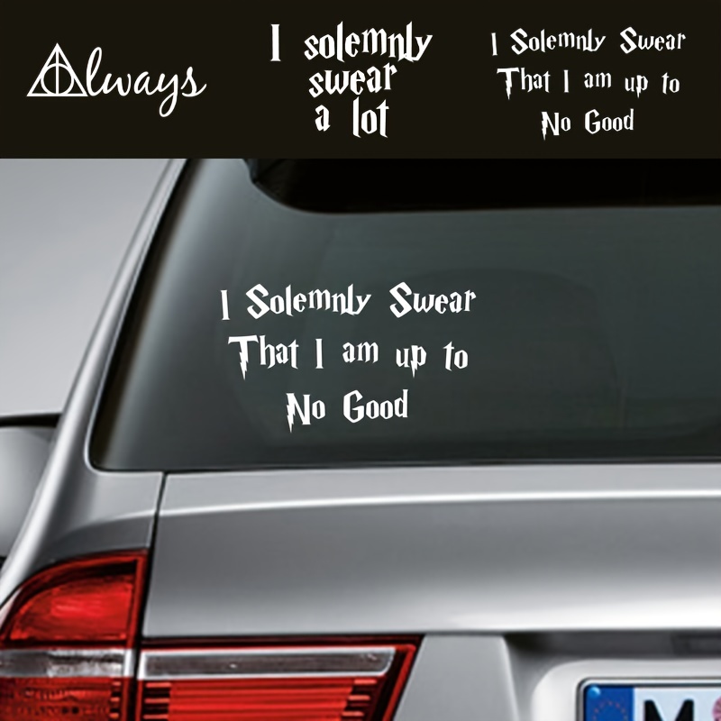 Harry Potter “I Solemnly Swear a Lot” Decal
