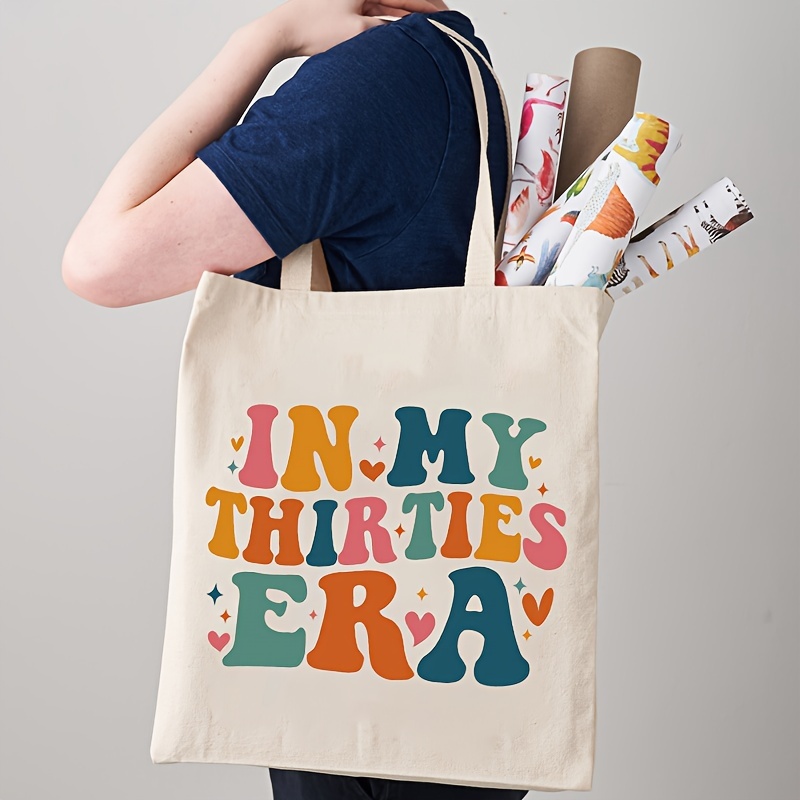 1 Stück Canvas-Handtasche Mit Motiv „In My Thirties Era“, Lustige  Stofftasche, Organizer, Shopper-Tasche Für Die Aufbewahrung Von Damen
