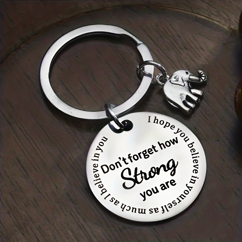 Inspirational Keychain Never Forget How Strong You Are - Temu