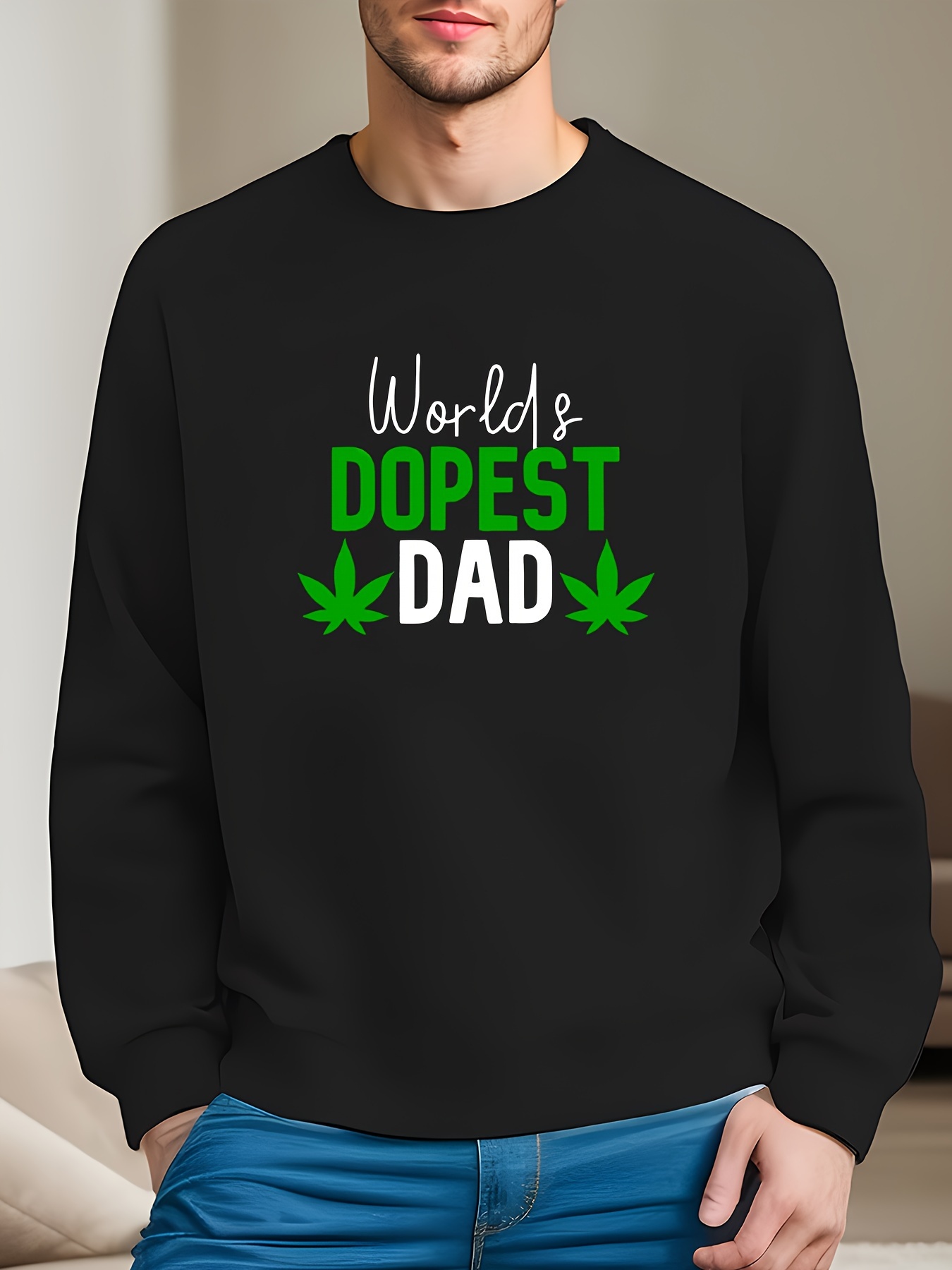 Worlds dopest dad discount sweatshirt