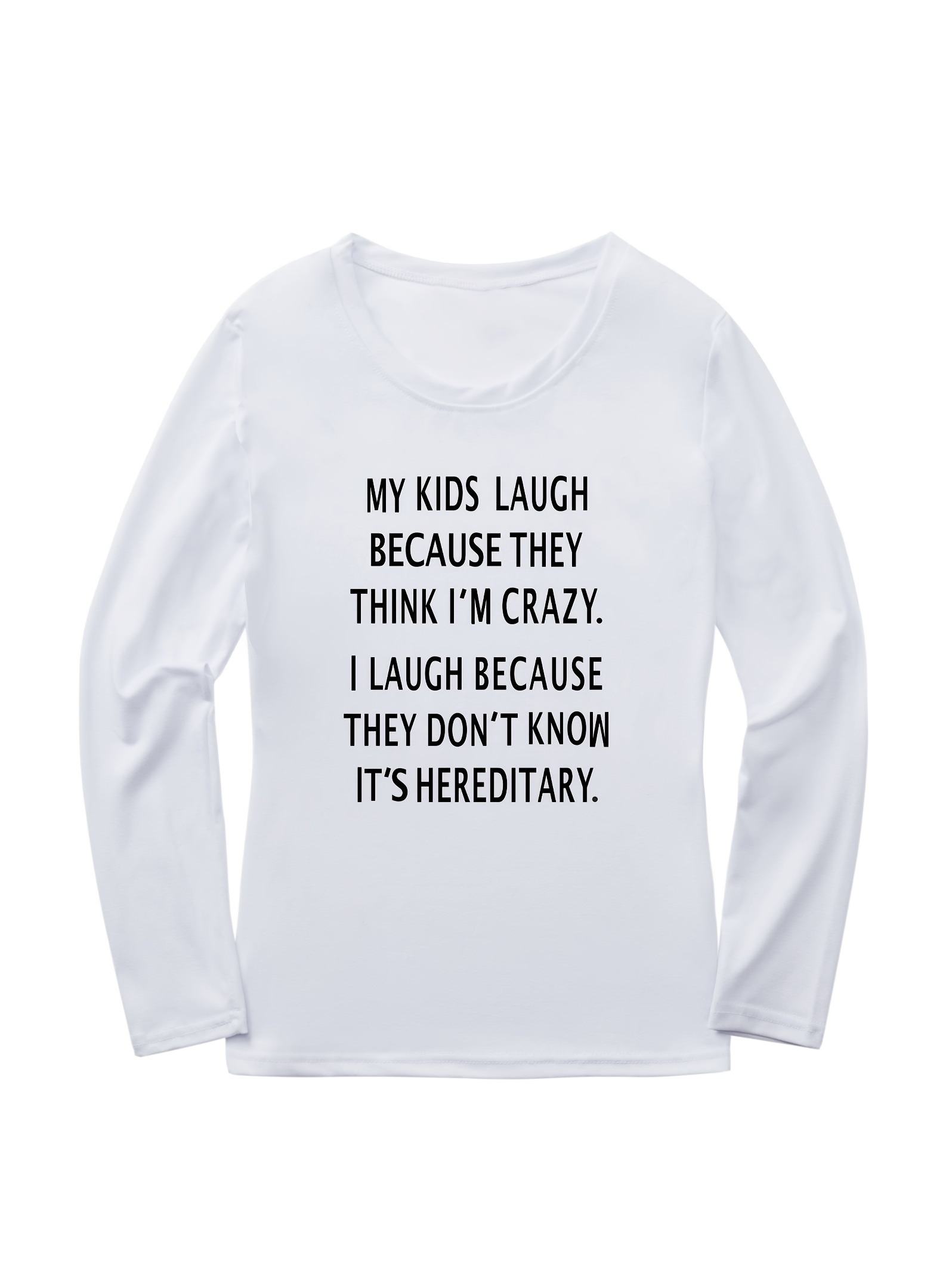 Kids Laugh Think 'm Crazy Print Graphic Crew Neck Long - Temu