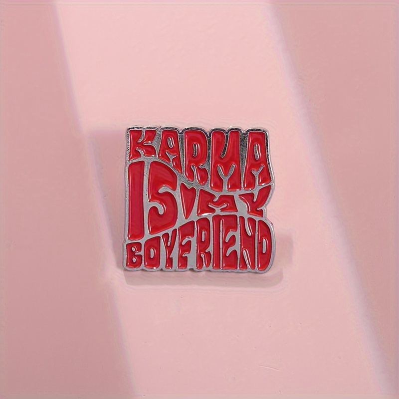 

1pc Oppryn "for Karma Is My Boyfriend" Enamel Lapel Pin - For Backpacks, Coats, Caps | Alloy Brooch | Jewelry Gift