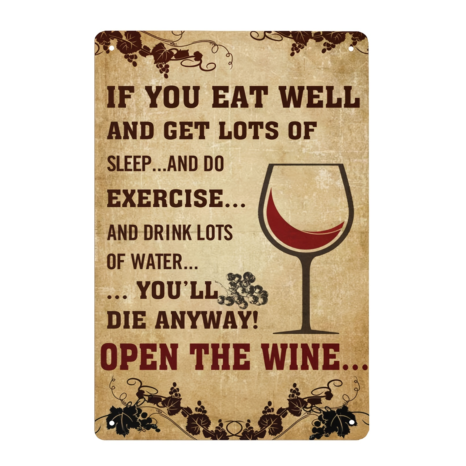 1pc Super Durable You Ll Die Anyway Open The Wine Vintage Tin Sign Wall Decoration Cave Bar Kitchen Home Funny Decoration Sign 12x8 Inch