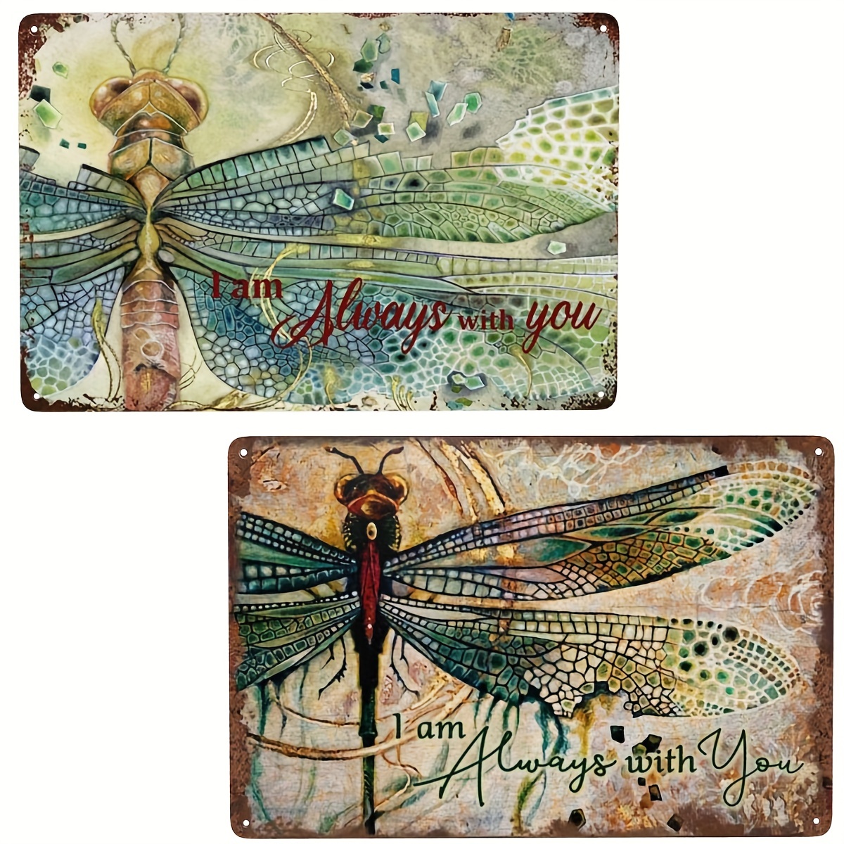 1pc Creative Wall Art Tin Sign Dragonfly I Am Always With You Retro Wall Decor For Home Gate Garden Bars Restaurants Cafes Office Store Pubs Club Gift 7 9 11 9inch