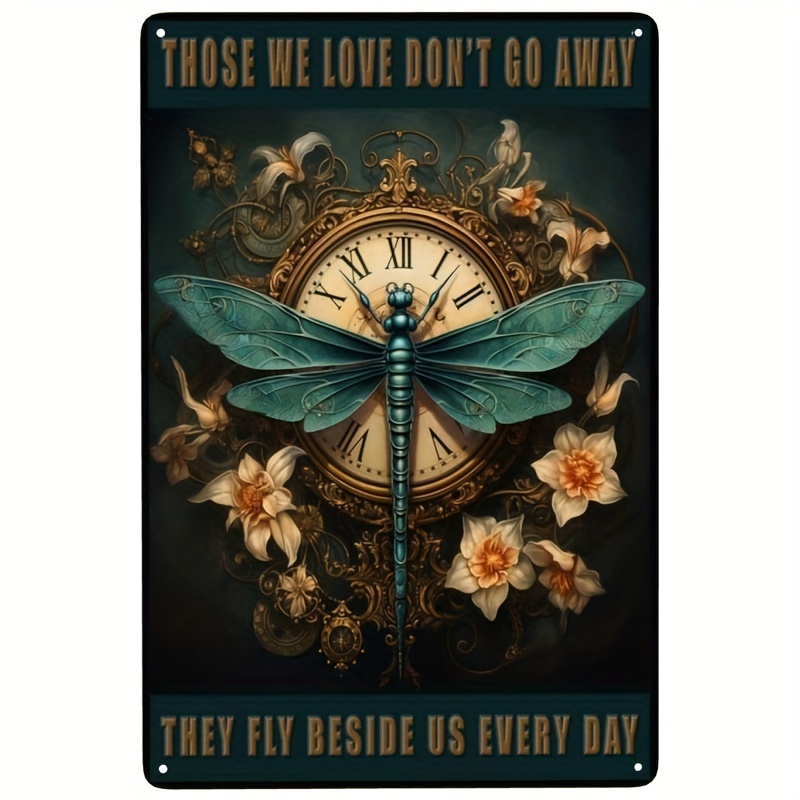 Dragonfly Metai Tin Sign Dragonfly Wall Art Those We Love Don'T Go Away  They Fly Beside Us Every Day Signs Dragonfly Gifts For Women Quote Metal  Sign Dragonfly Wall Decor Just Breathe