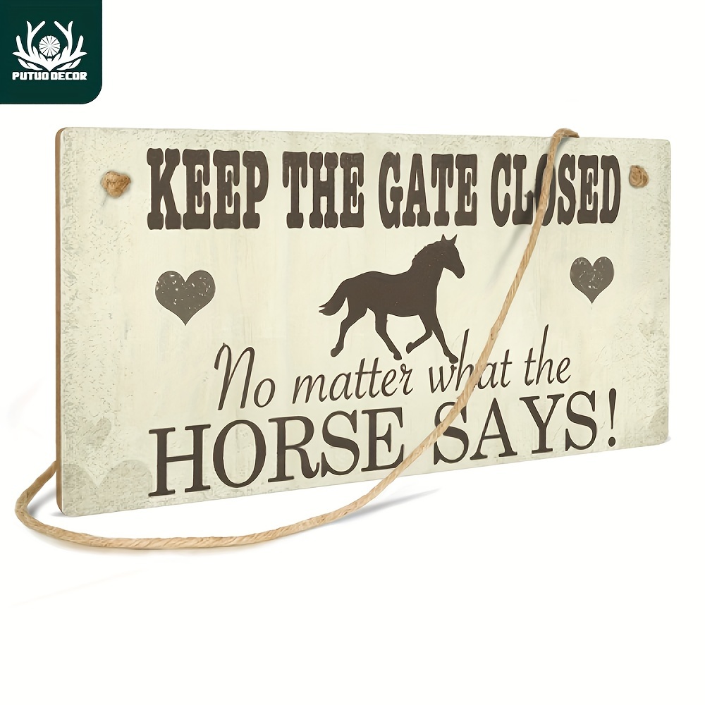 

1pc, Horses Wood Sign, Wooden Wall Art Plaque For Farm House Home Ornament, 3.9 X 7.8 Inches Hanging Crafts, Keep The Gate Closed No Matter What The Hoese Says