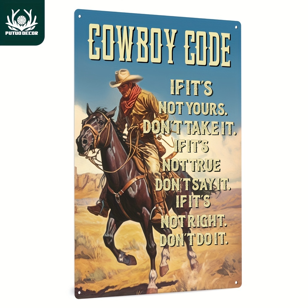 

1pc, Cowboy Code Metal Tin Signs, Vintage Poster Iron Plaque Retro Painting Wall Art Decor For Home Club Bar Pub, 7.8 X 11.8 Inches