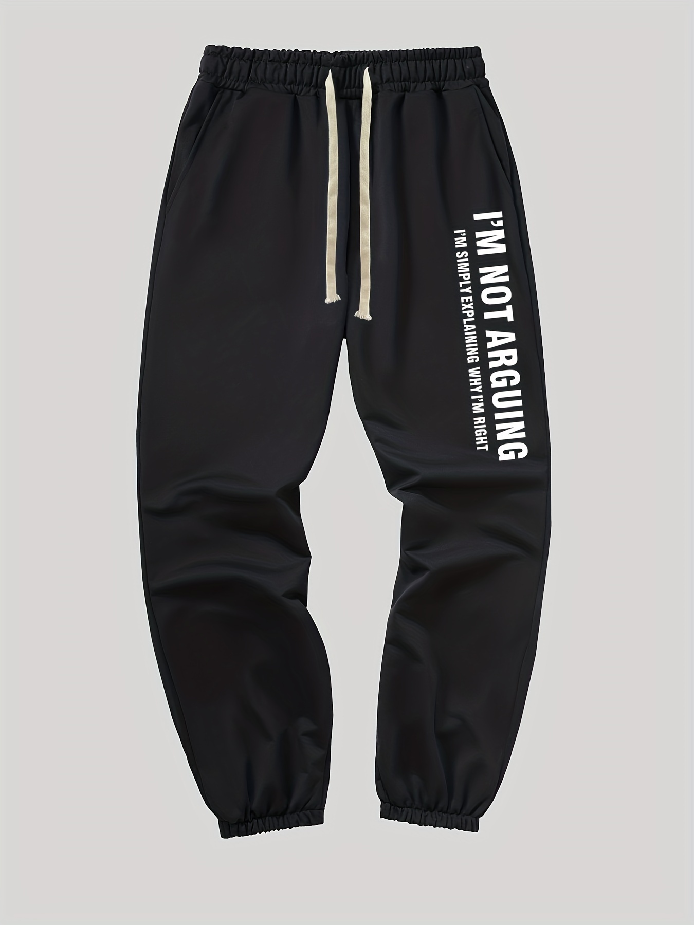 Im Not Arguing Casual Graphic Drawstring Joggers Mens Pants For