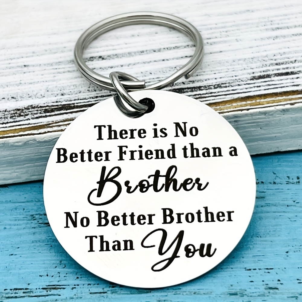 Brother Keychain, Everyone wishes they had, Inspirational Keychain For  Brother, Brother Gifts, Birthday Christmas Unique Gifts For Brother –  Mallard Moon Gift Shop