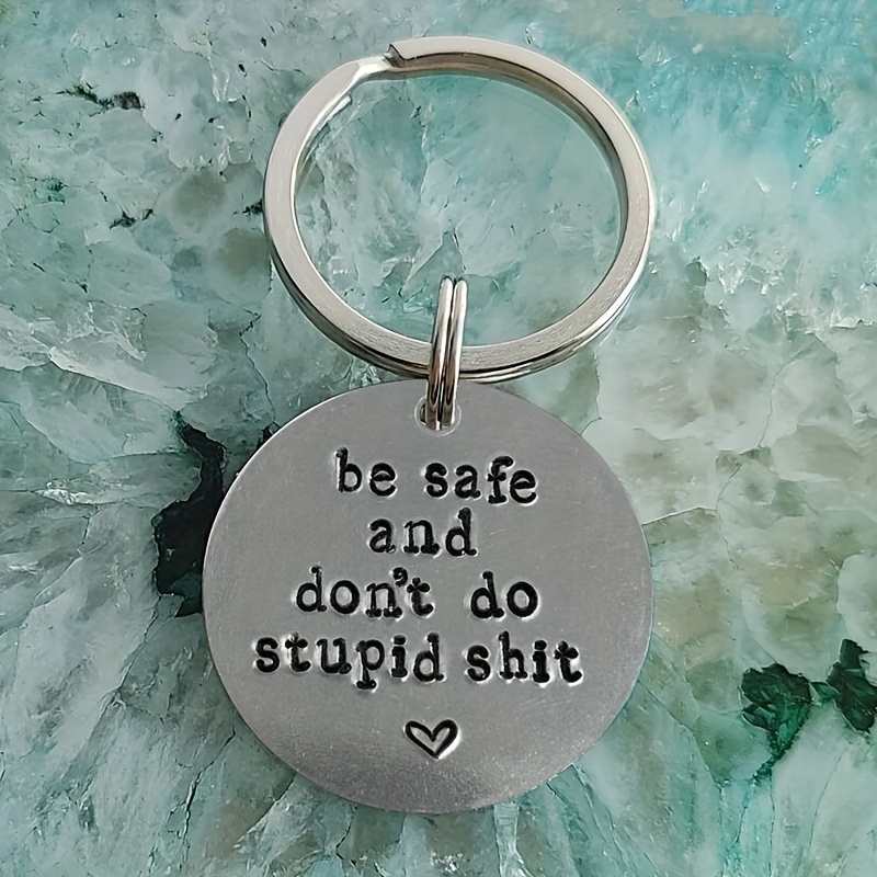 Don't Do Stupid Sh*t Hand Stamped Personalized Keychain - Funny Keychain -  Gift for Teenagers - Poop Emoji Keychain - College Gift