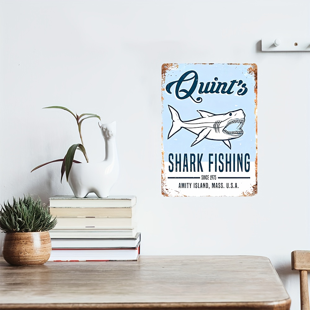 1pc, QUINT'S SHARK FISHING Metal Tin Sign, Vintage Plaque Decor Wall Art,  Wall Decor, Room Decor, Home Decor, Restaurant Decor, Bar Decor, Cafe Deco