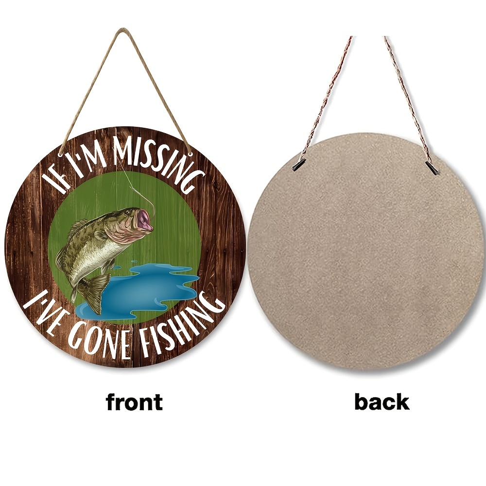 1pc, Fishing Sign, Gone Fishing Sign, Humor Fishing Sign, Fish Wooden  Wreath Sign 8x8inch Room Decor, Home Decor, Holiday Decor, Festivals Decor,  Fron