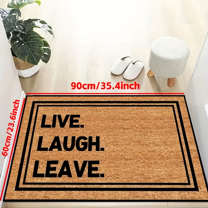 Funny Welcome Doormats Indoor Entrance Mat Live Laugh Leave