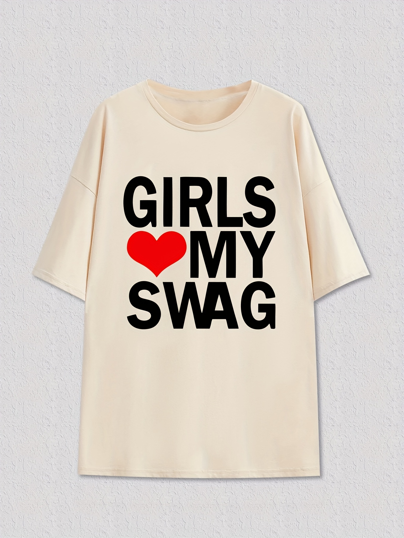 Girls Love Swag Shirt, Shirts Funny Swag Print