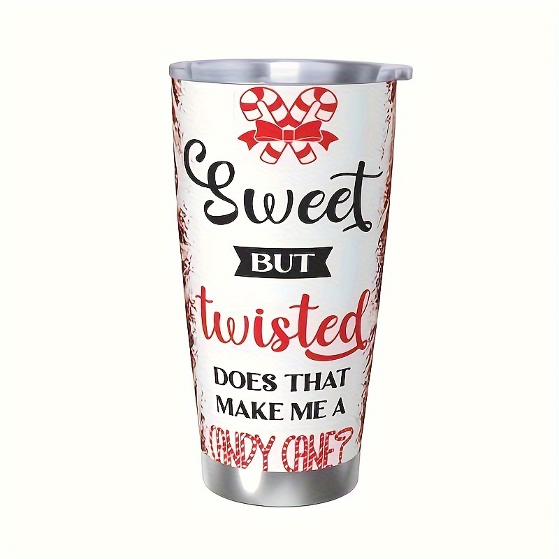 

1pc 20oz, Sweet But Twisted, Stainless Steel Cup, Car Insulation Cup With Lid Travel Coffee Mugs Cup, Gifts For Friends And Relative