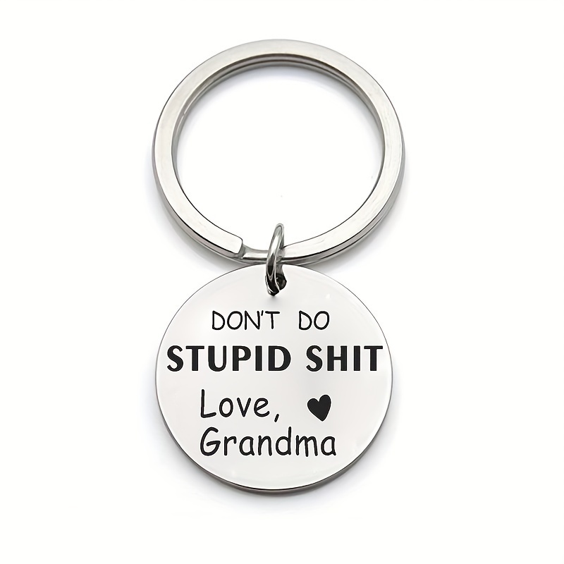 Dont Do Stupid Shit Love Grandma/grandpa Keychain -  Sweden