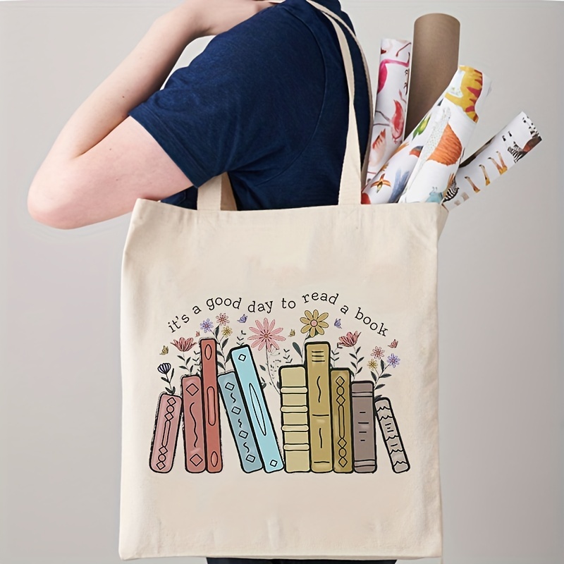 

1pc It's A Good Day To Read Book Pattern Canvas Shopping Bag, Portable Shoulder Bag, Large Capacity Tote Bag
