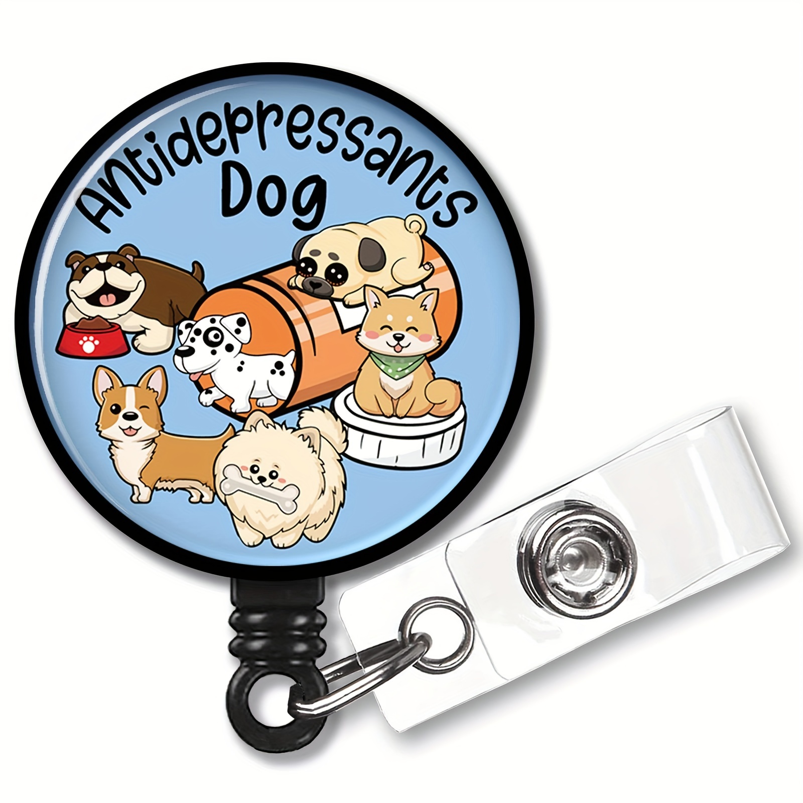 Antidepressants Dog Funny Retractable Badge Reel Office Id - Temu