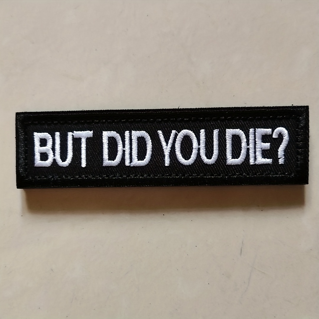 Did You Die Morale Tactical Patch