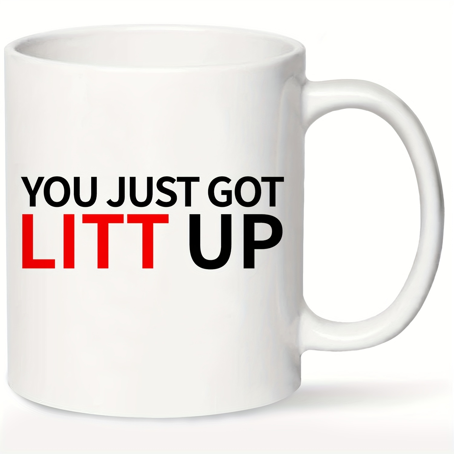 You Just Got LITT up - Louis Litt Quote, Suits -T-Shirt