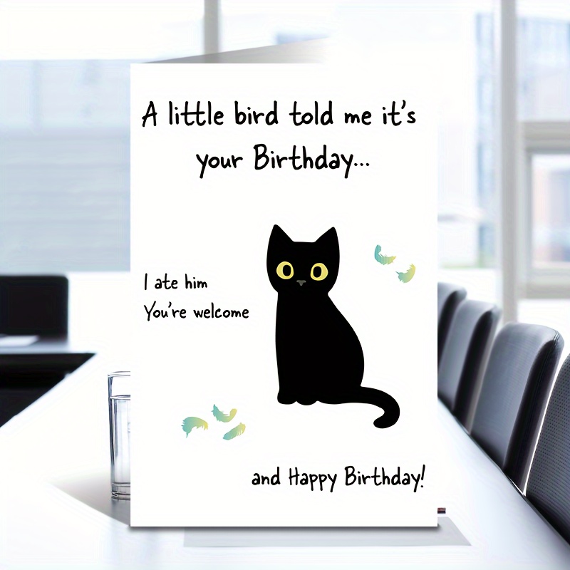 

1pc Funny Cat Birthday Greeting Card, A It's Your Birthday, I Ate Him Card, Funny Birthday Card, Gifts For Her/him, Christmas Valentine's Day New Year Gift