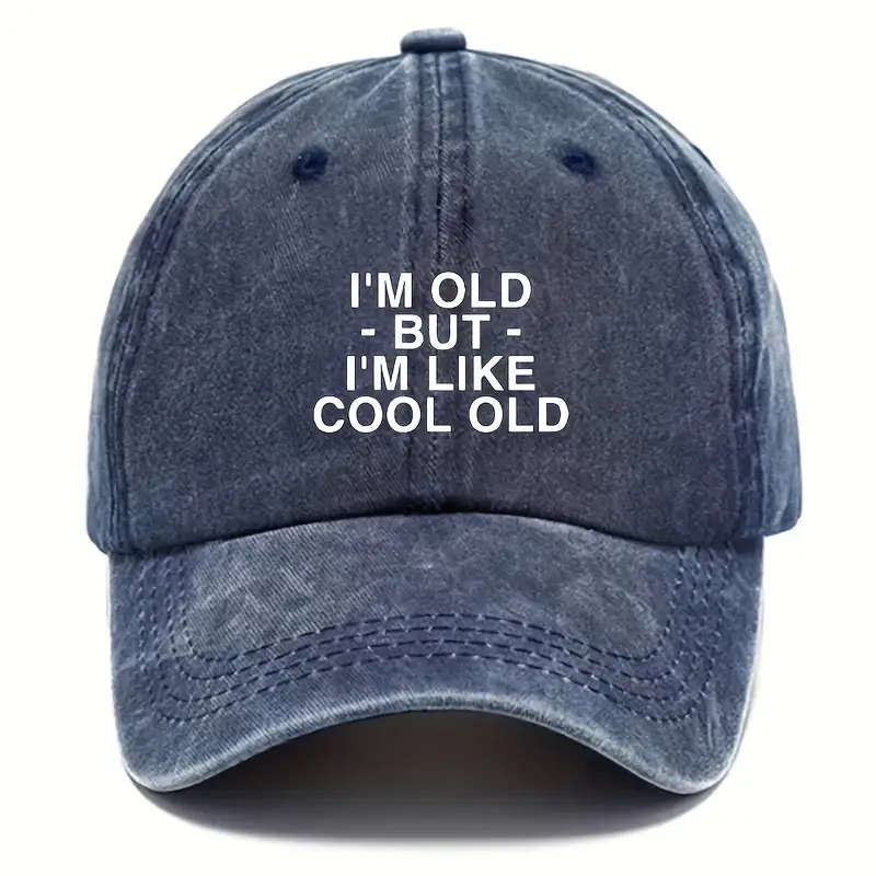 I'm Old Printed Unisex Baseball Solid Color Washed Distressed Casual Sun  Hats Lightweight Adjustable Dad Hat For Women & Men - Temu