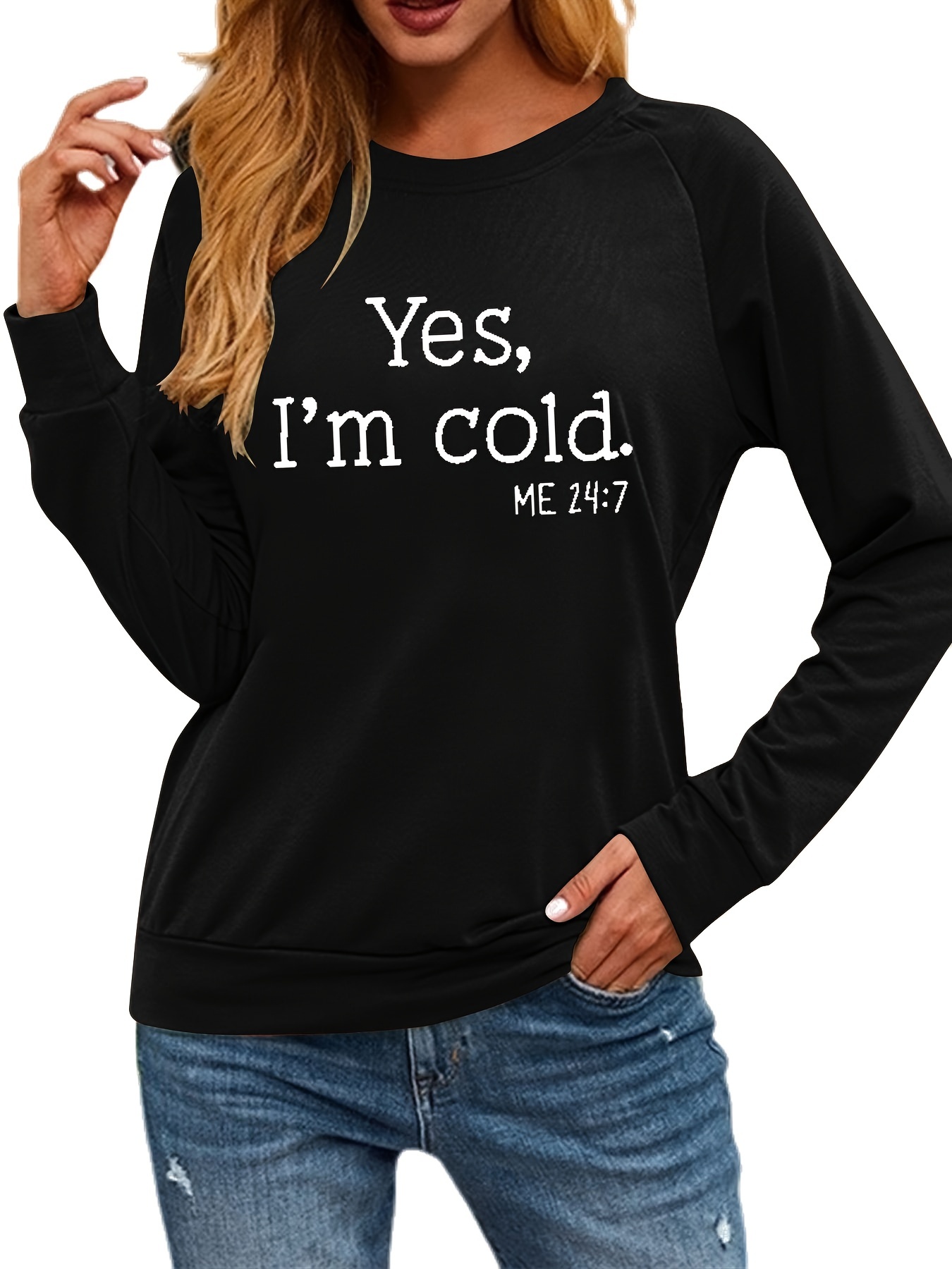 Yes Iam Cold Slogan Print Loose Top Casual Crew Neck Long - Temu