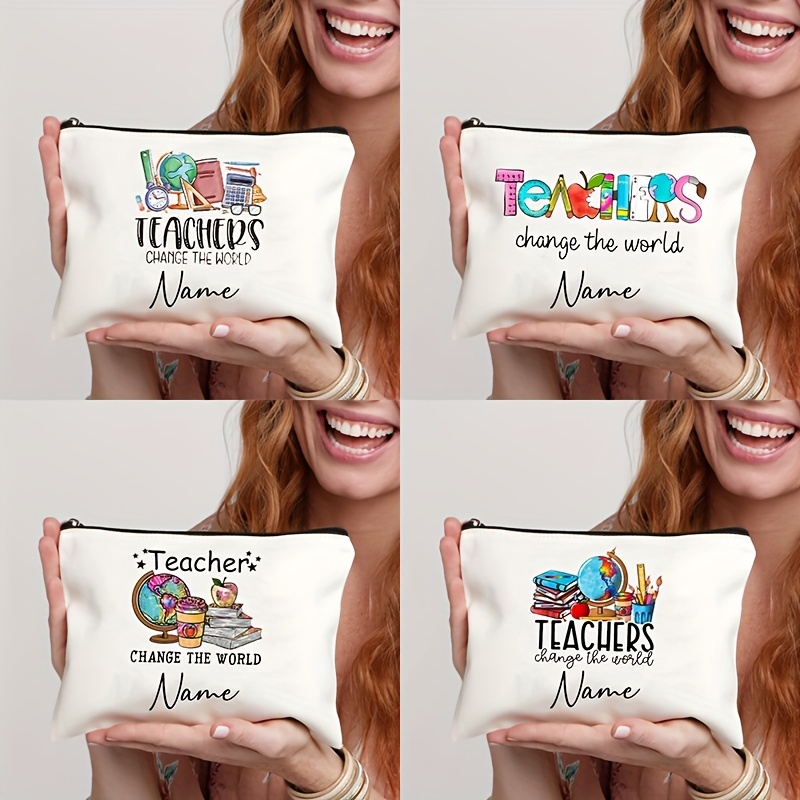 

1pc Personalized Name Text, Teacher Change The World Pattern Makeup Bags, Mistress Teacher's Gift, Cute School Supplies Pencil Pouch, Travel Toiletry Kits