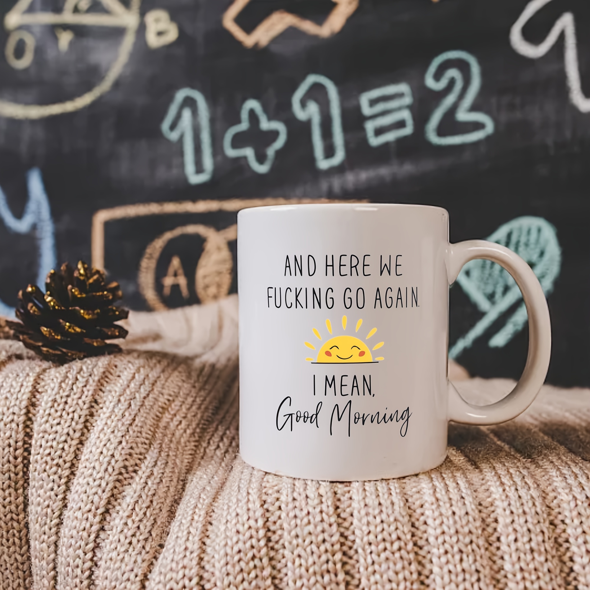 Personalized Here We Go Again I Mean Good Morning Mug – Canary Road