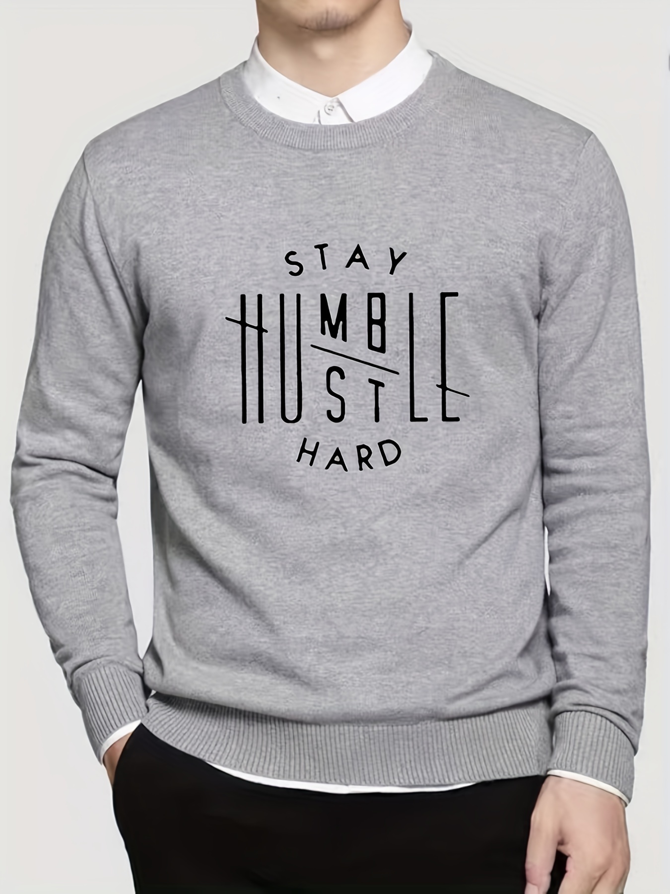 stay Humble Hustle Hard Print Men's Crew Neck Long Sleeve - Temu