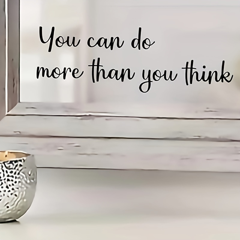 

You Can Do More Than You Think Quote Mirror Decal Inspirational Mirror Decor Black Gloss Vinyl Wall Stickers For Home