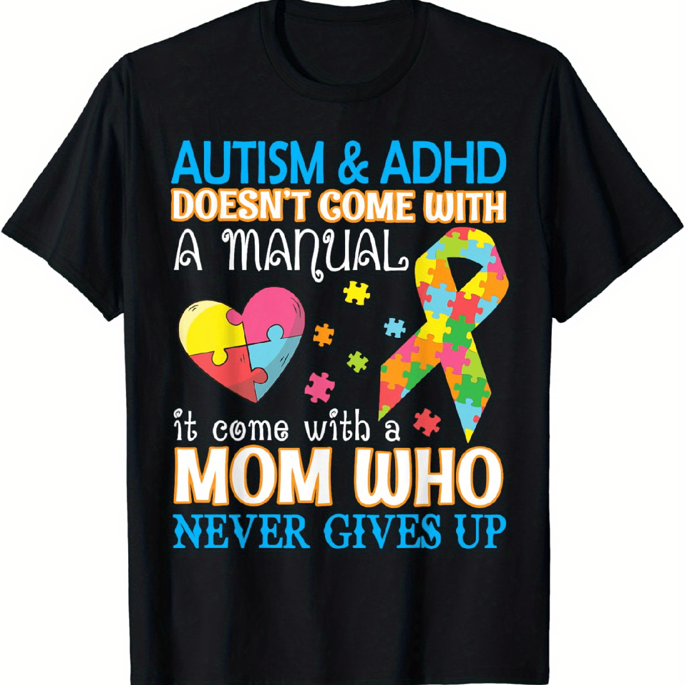 

Autism & Awareness - "it Come With A Manual, It Comes With A Mom" Design, Crew Neck Tee For Women, Casual Wear, Machine Washable