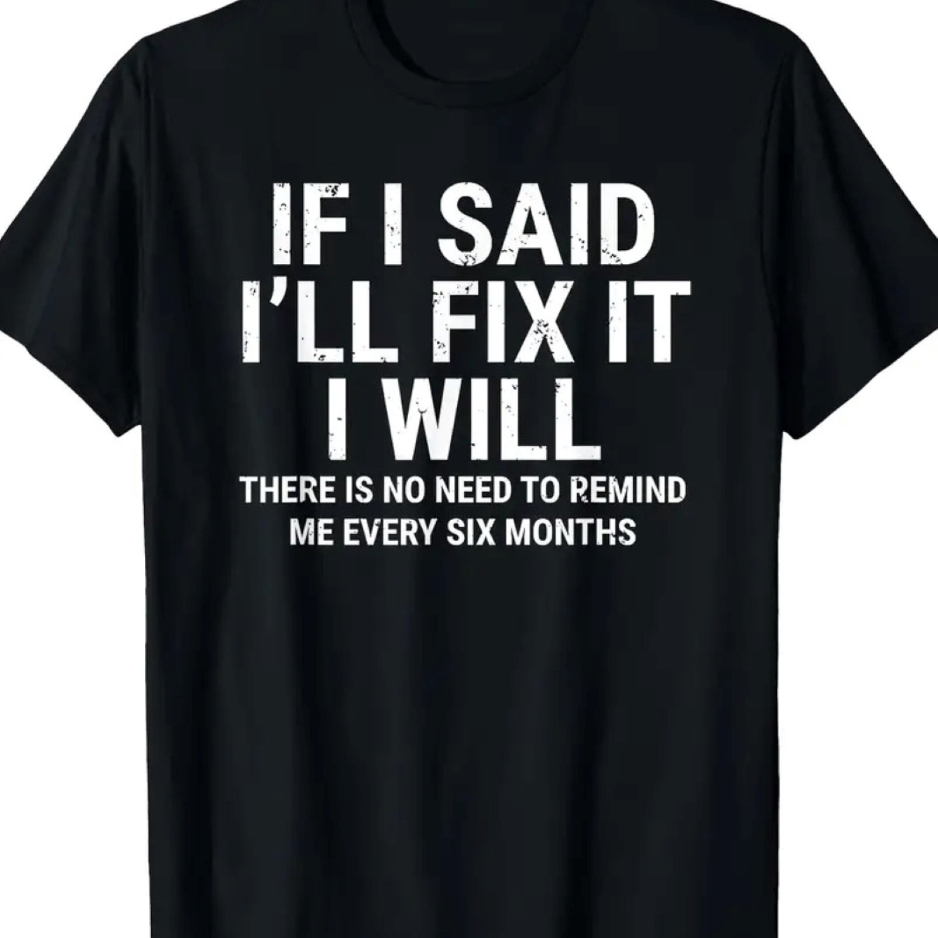 

If I Fix It, I Will" - Humorous Men's Cotton T-shirt | Short Sleeve, Crew Neck, Black With Geometric Print | All