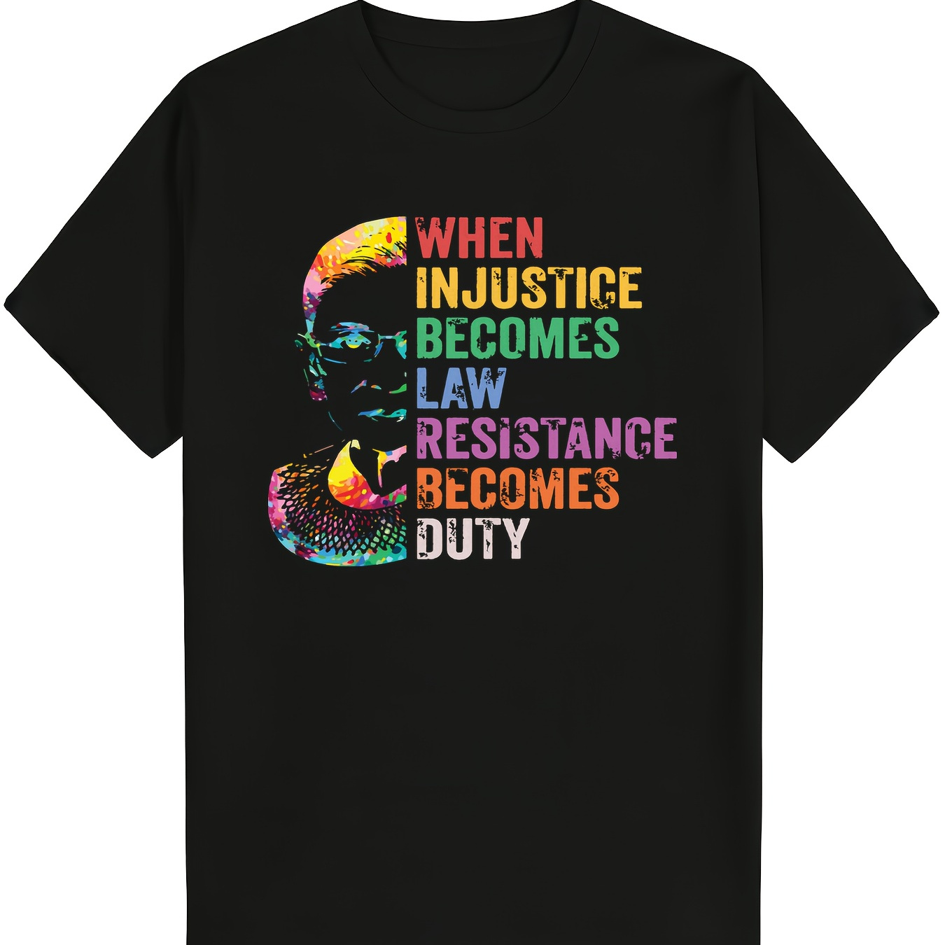 

When Becomes Law Resist Resistance T-shirt 100% Cotton, Perfect Gift For Men, Women, Family & Friends, Soft & Cozy - 220g