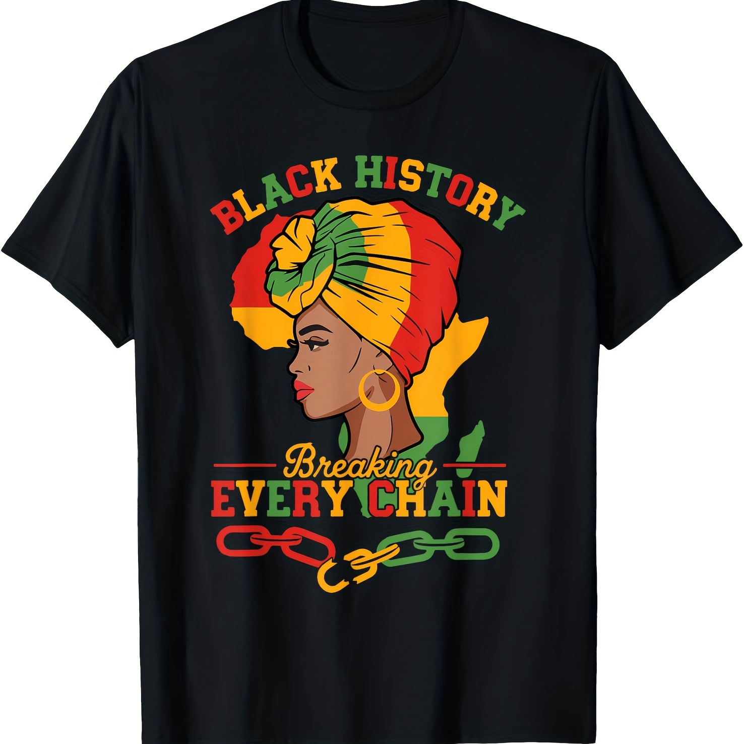 

220g Men's T-shirt Is Comfortable And Casual For All Seasonsblack History Breaks Chain Of Black History