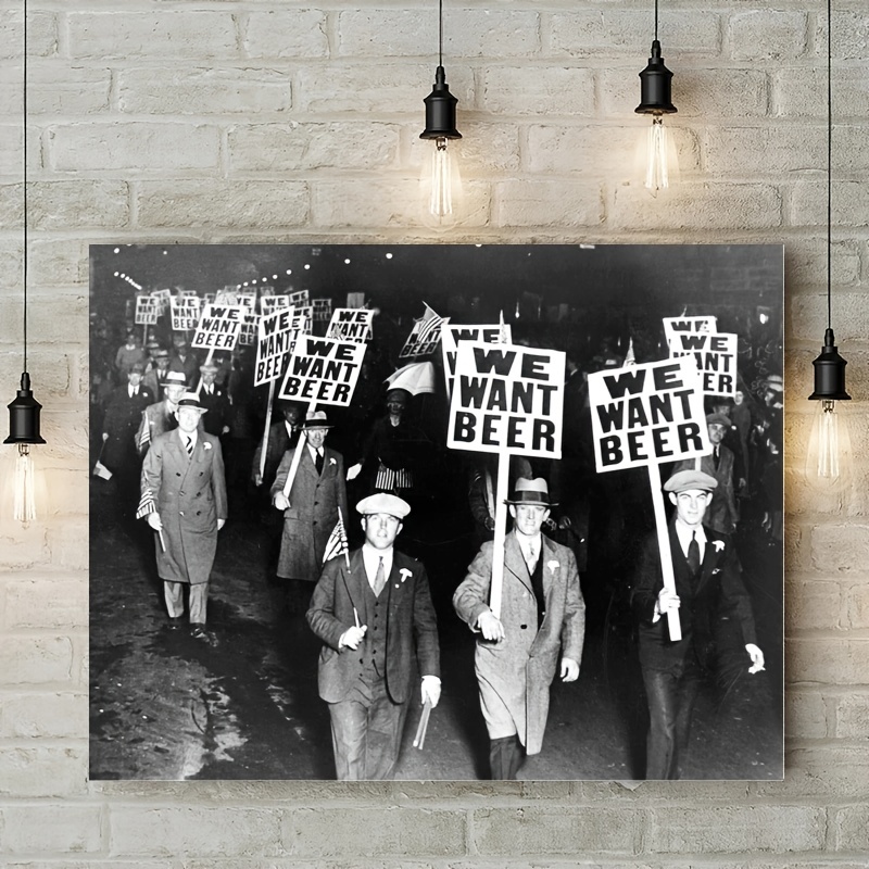 WE WANT BEER Protest Against Prohibition Retro Black and White Poster  Picture HD Canvas Print Famous Artwork Beautiful Home Decor Bedroom Holiday