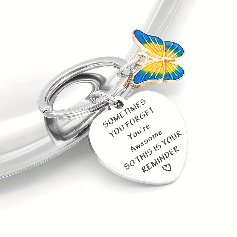 inspirational keychain gifts sometimes you forget