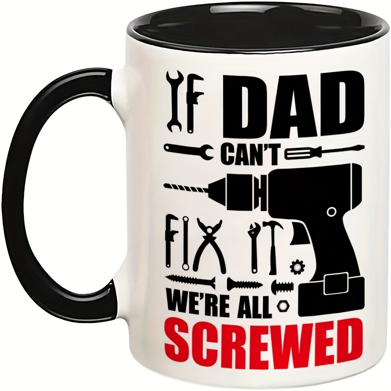 If Dad Can't Fix It We're All Screwed - Engraved YETI Tumbler