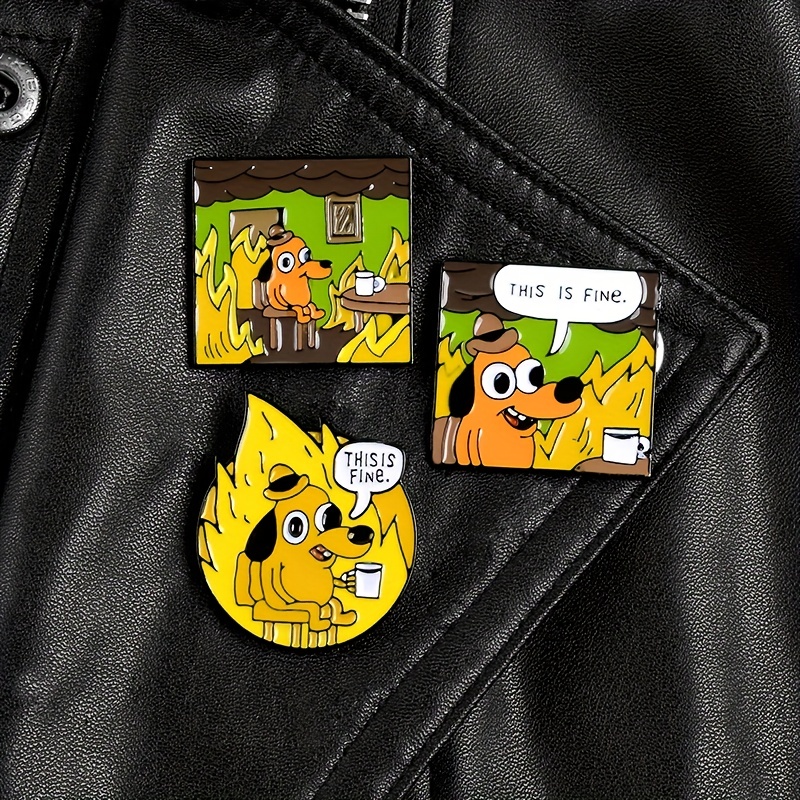 cute And Quirky this Is Fine Dog Cartoon Brooch Perfect - Temu