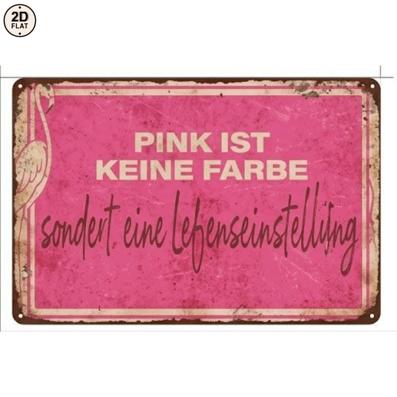 Image of 2d Flat - 1pc Metal Sign. Flamingo "pink Is Not A Color" Quote Perfect For Home, Office, Bar, Or Garden Decor 20x30cm 2d Flat