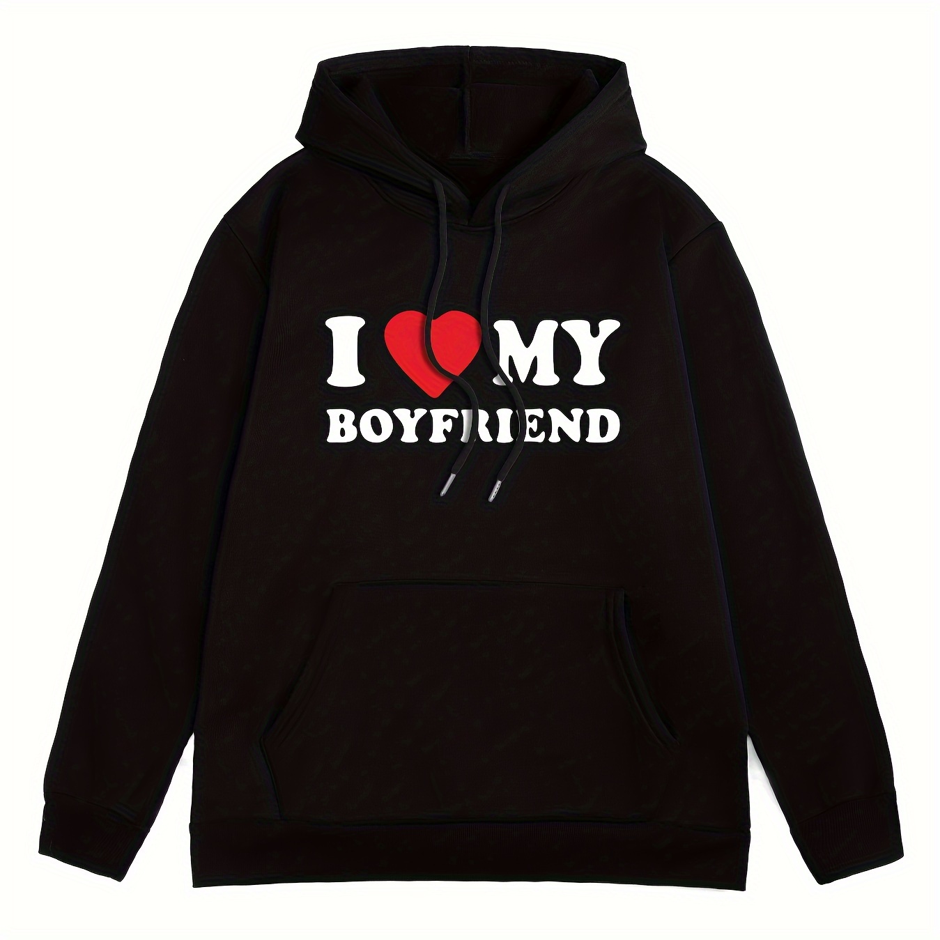 

I Love My Boyfriend Print Hoodie, Cool Sweatshirt For Men, Men's Casual Hooded Pullover Streetwear Clothing For Spring Fall Winter, As Gifts