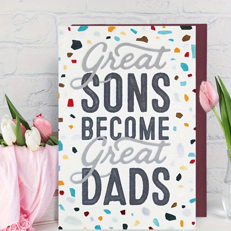 

Father's Day Greeting Card For Men - 1pc 'great Sons Become Great Dads' Celebration Card For Dad