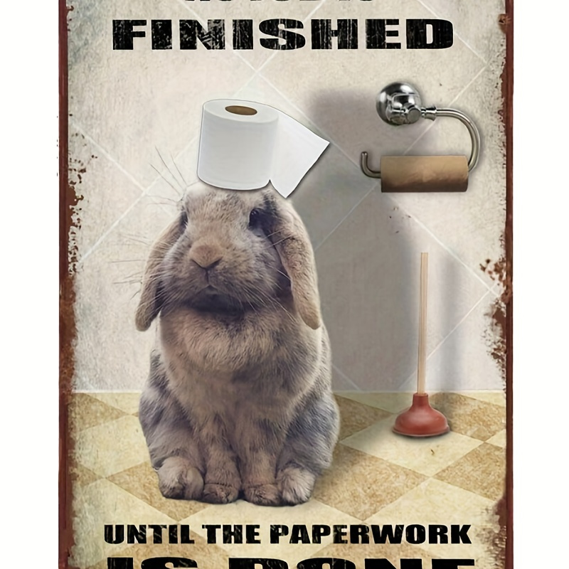 

1pc Vintage Rabbit Bathroom Roll Paper No Job Is Finished Wall Decor For Restroom Bedroom Bar Cafe Restaurant Outdoors Decoration 7.9x11.9inch Aluminum